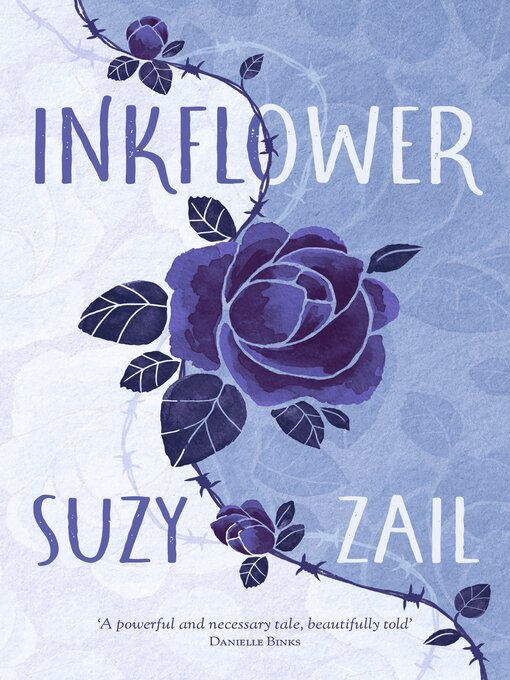 Title details for Inkflower by Suzy Zail - Available